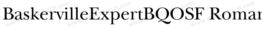 BaskervilleExpertBQOSF Roman字体转换